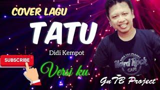 TATU - Arda/Didi Kempot Cover