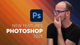 Adobe Photoshop CC 2021 New Features & Updates!