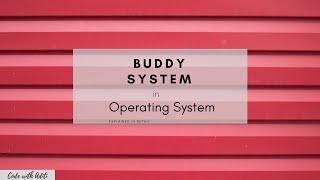 Buddy System in Memory Management