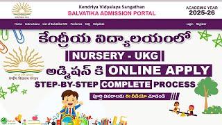 KV Balvatika Admissions Apply 2025-26 || For Nursery & UKG