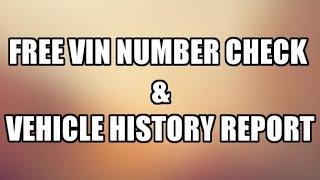 Free Vin Number Check and Vehicle History Report - Vin Finder