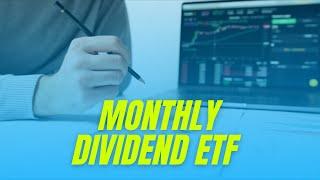 Best Monthly Dividend ETFs for Passive Income!