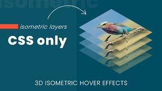 CSS 3D Layered Image Hover Effects | CSS3 Isometric Design