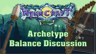 Wynncraft 2.0: Archetype Balance Discussion