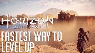 Horizon Zero Dawn FASTEST WAY TO FARM XP / LEVEL UP (10k IN 3 MINUTES)