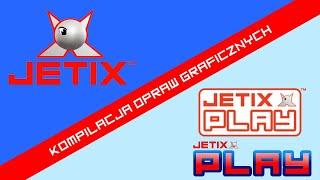 Kompilacja opraw graficznych #4 - Jetix Polska (2005-2009) & Jetix Play Polska (2005-2010)