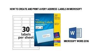 How to create and print Avery address labels in Microsoft Word