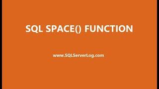 SQL SPACE() Function