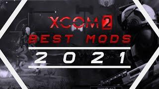 The Best Mods of The Year - Xcom 2 WOTC (2024)