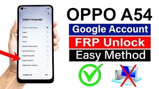 OPPO A54 Google Account/ FRP Bypass - 100% Working Method (Without Pc)