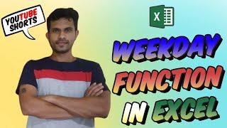 WEEKDAY Function in Excel