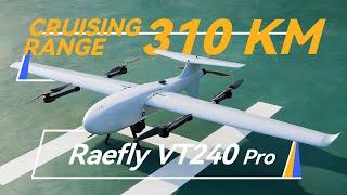 Long runtime, easy installation. Raefly VT240 Pro Electric VTOL UAV has launched!