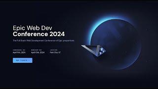 Epic Web Conf 2024 Live  (Morning)