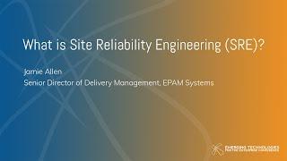 Jamie Allen — What is Site Reliability Engineering (SRE)?