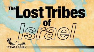 The Lost Tribes of Israel