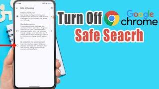 How to Turn Off Safe Search in Google Chrome Android | Disable Safebrowsing Mode on Chrome