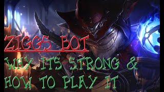 Ziggs Bot - Why It's Good & How to Play It!