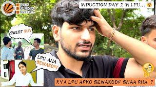 Induction Day 2 in lpu / how to report in lpu 2024 / reporting day in lpu / #lpu #vlog