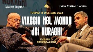 VIAGGIO NEL MONDO DEI NURAGHI | Evento Torino | Mauro Biglino Gian Matteo Corrias