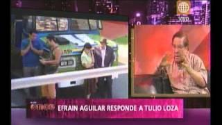 A las Once - 15.03.13 - Efraín Aguilar respondió a Tulio Loza