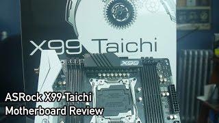 ASRock X99 Taichi Motherboard Review and Test