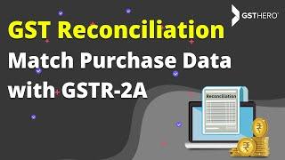 GSTR-2A Reconciliation in Few Easy Steps | GSTR 2A Reconciliation in Excel