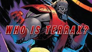 Who is Terrax? "Herald of Galactus" (Marvel)