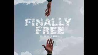 Brenno, Cru Alxndr - Finally Free (Official Audio)