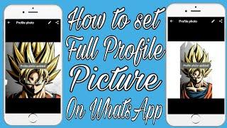 how to set full size image on whatsapp profile picture without cropping