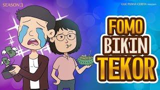 Gue Punya Cerita - FOMO BIKIN TEKOR - SEASON 3