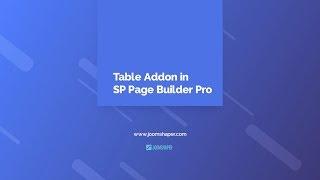 Introducing Table Addon in SP Page Builder 3.5.0 Pro