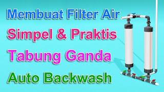 Make Simple & Advanced Water Filter With Double Cylinder | More Effective Backwash | Clearer Water