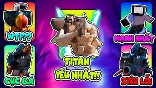 TITAN SAND MAN QUÁ YẾU ĐỂ DÙNG? TIER LIST TOÀN BỘ UNIT MỚI UPDATE TẬP 76 PHẦN 1 TOILET TOWER DEFENSE