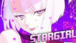 Stargirl (OFFICIAL AMV)