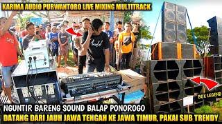 DARI JAWATENGAH!! KARIMA AUDIO PURWANTORO, Live mixing Nguntir bareng Sound Ponorogo 2022