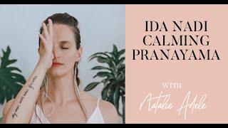 Ida Nadi  Pranayama | Calming