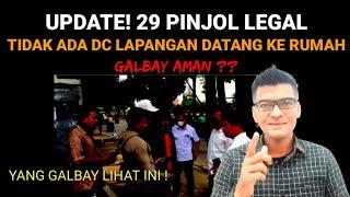 Update! 29 pinjol legal tidak ada dc lapangan nagih ke rumah, galbay aman??