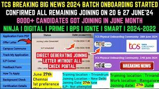 TCS Joining Letter Mail 2024-2022 Batch | TCS Confirmed Remaining Candidates Joining on 20 & 27 June