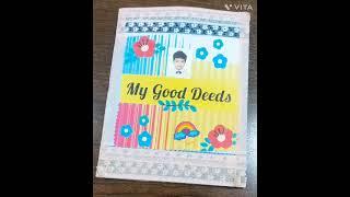 Kids School project: My  Good deeds