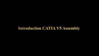 Introduction CATIA V5 Assembly