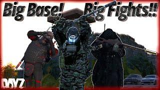 Big Base! Big Guns!! Big Fights!!! The Project DayZ