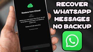 How to Recover WhatsApp Messages Without Backup – Easy Guide!