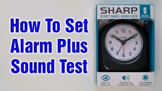 How To Set Alarm Sharp Quartz Analog Alarm Clock + Sound Test