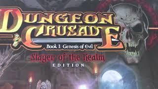 A lonesome Gamer plays Dungeon Crusade Avalon Adventures pt 1