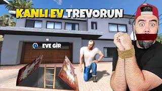 KANLI EV TREVORUN EVI ÇIKTI - GTA 5 MODS