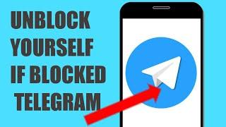 HOW to unblock yourself on TELEGRAM if someone blocked you 2022