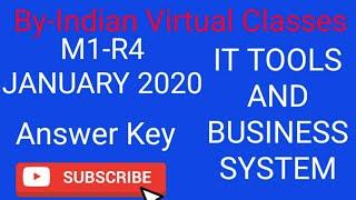 M1- R4 JAN 2020| IT TOOLS AND BUSINESS SYSTEM EXAM 2020