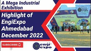 Industrial Exhibition Engiexpo in Ahmedabad - December 2022