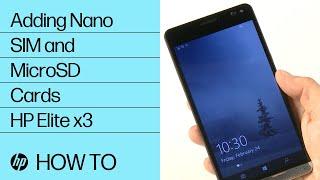 Adding Nano SIM and MicroSD Cards | HP Elite x3  | HP Support