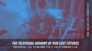 Televisual Memory Composition Session - #017 - 29/04/2023